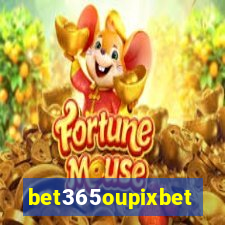 bet365oupixbet