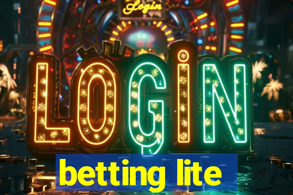 betting lite