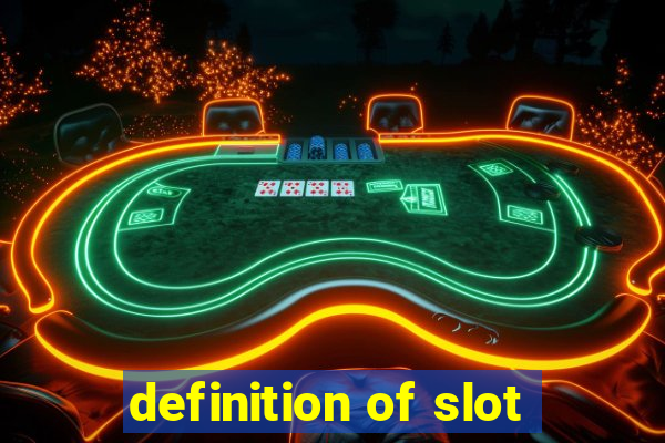 definition of slot