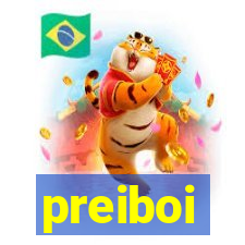 preiboi