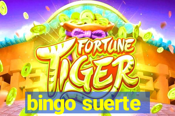 bingo suerte