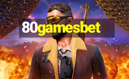 80gamesbet