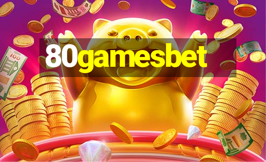 80gamesbet