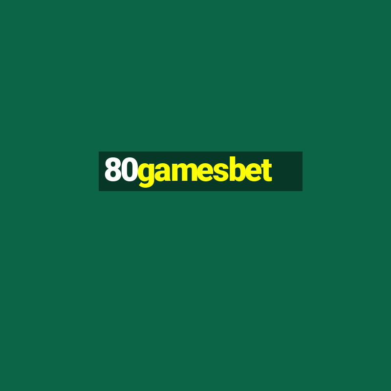 80gamesbet