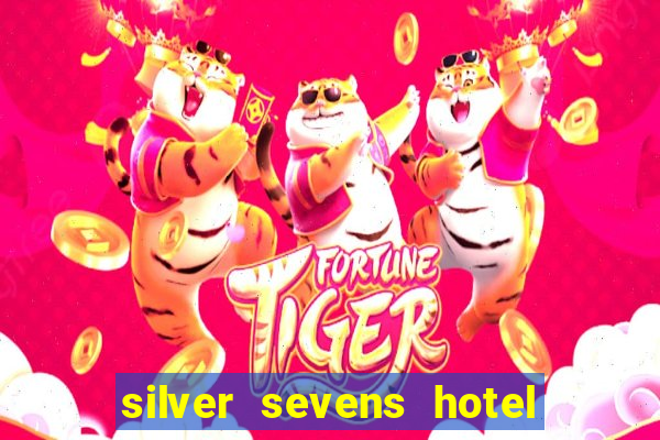 silver sevens hotel & casino