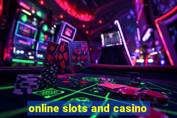 online slots and casino