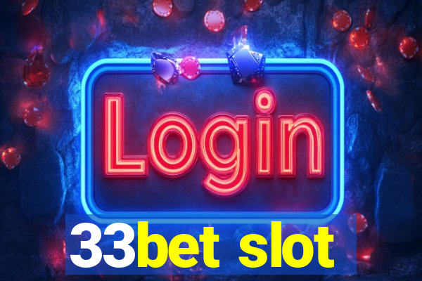 33bet slot