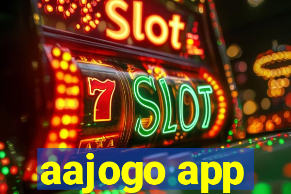 aajogo app