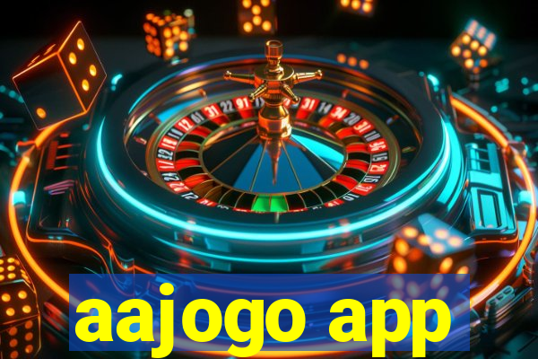 aajogo app