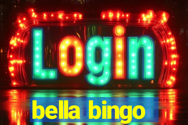 bella bingo