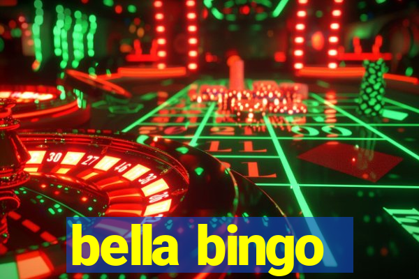 bella bingo