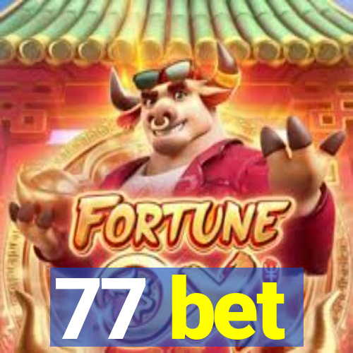 77 bet