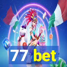 77 bet