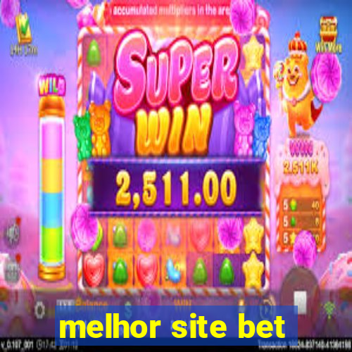 melhor site bet