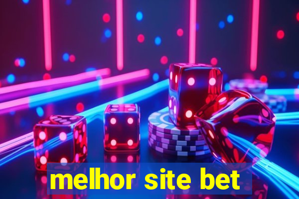 melhor site bet