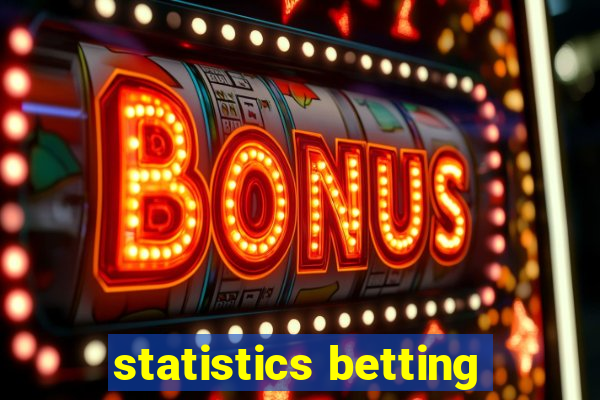 statistics betting