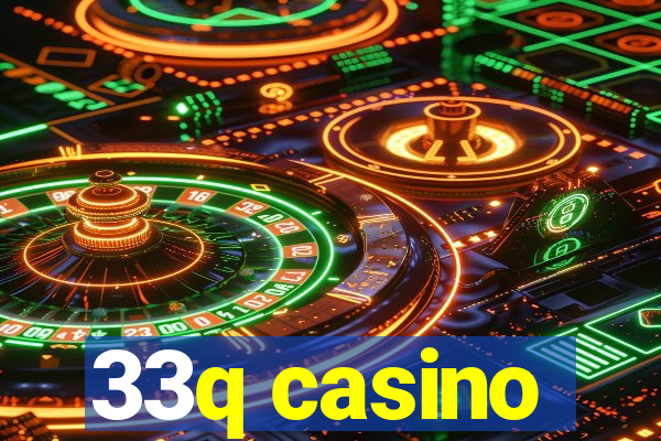 33q casino