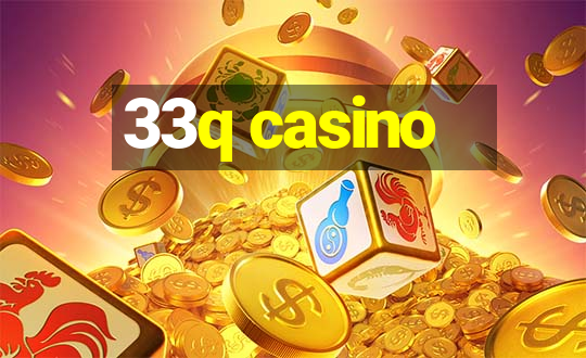 33q casino