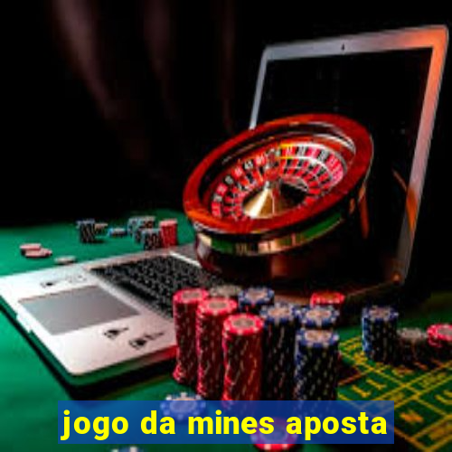 jogo da mines aposta