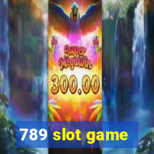 789 slot game