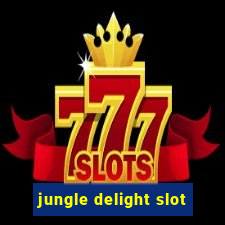 jungle delight slot