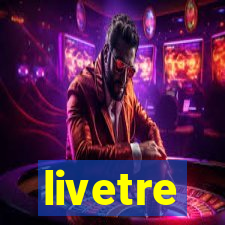 livetre