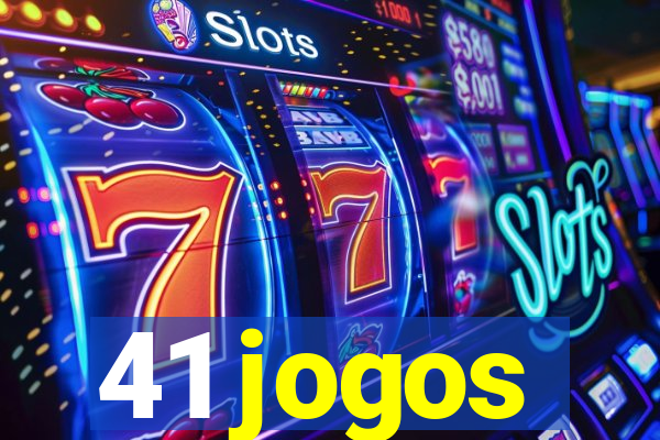 41 jogos