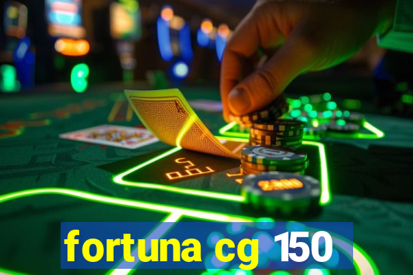 fortuna cg 150