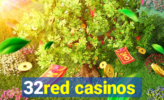 32red casinos