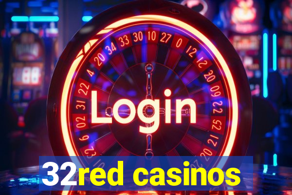 32red casinos