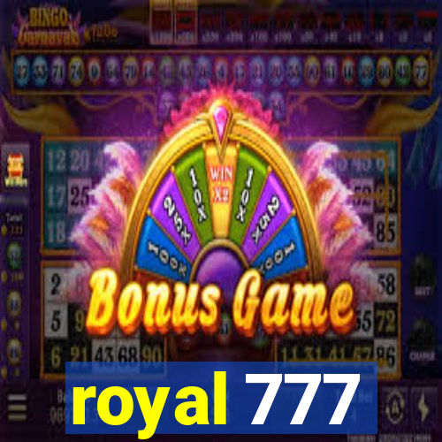 royal 777