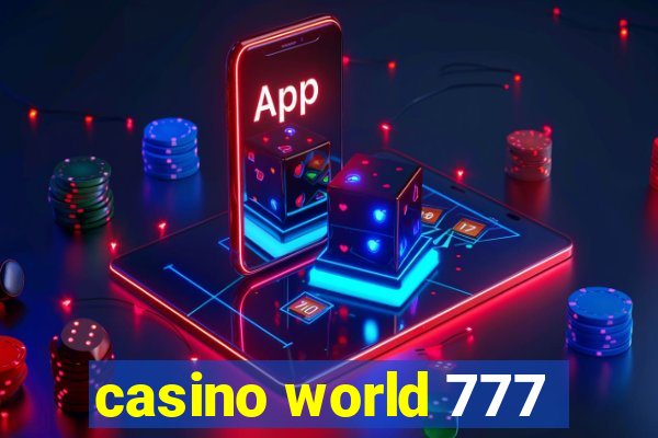 casino world 777