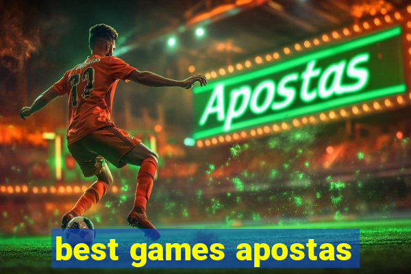 best games apostas