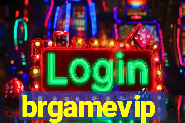 brgamevip