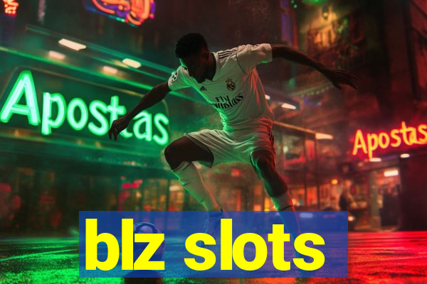 blz slots