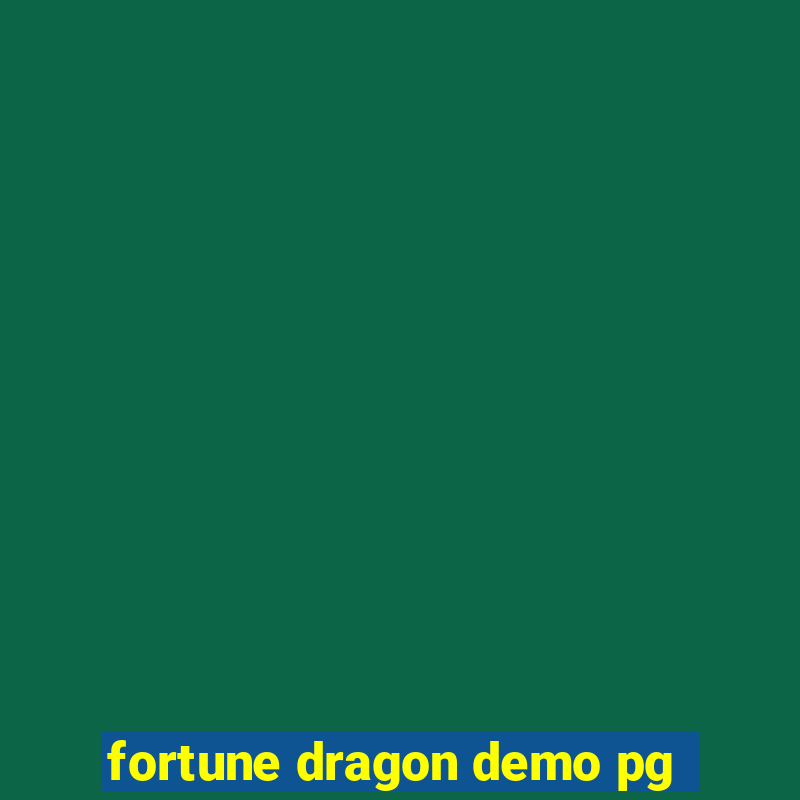 fortune dragon demo pg