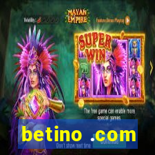 betino .com