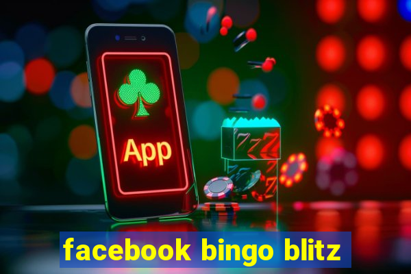 facebook bingo blitz