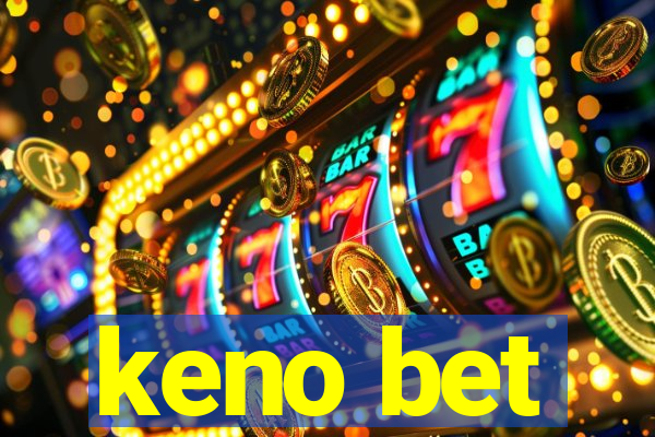 keno bet