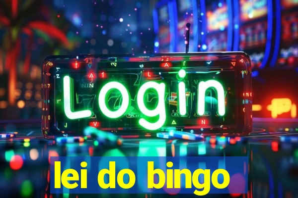 lei do bingo