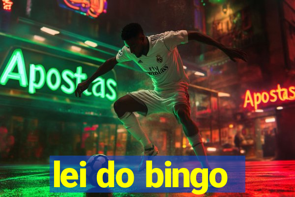 lei do bingo