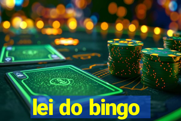 lei do bingo