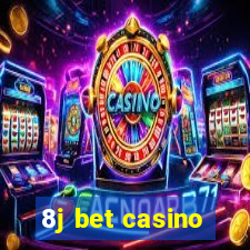 8j bet casino