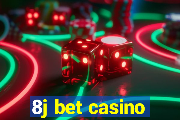 8j bet casino