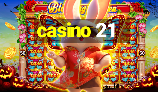 casino 21