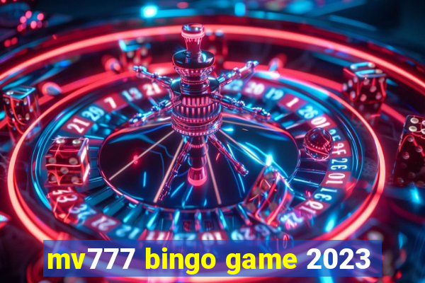 mv777 bingo game 2023