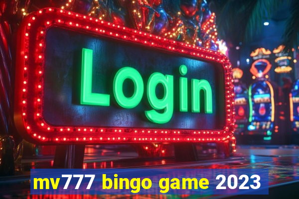 mv777 bingo game 2023