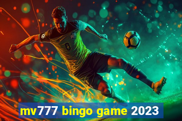 mv777 bingo game 2023