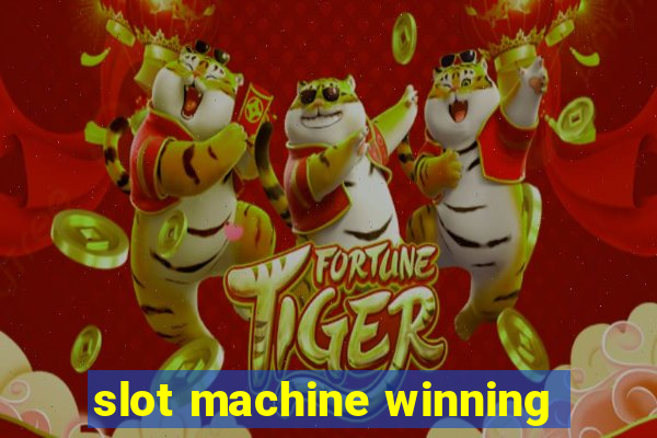 slot machine winning