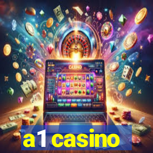 a1 casino